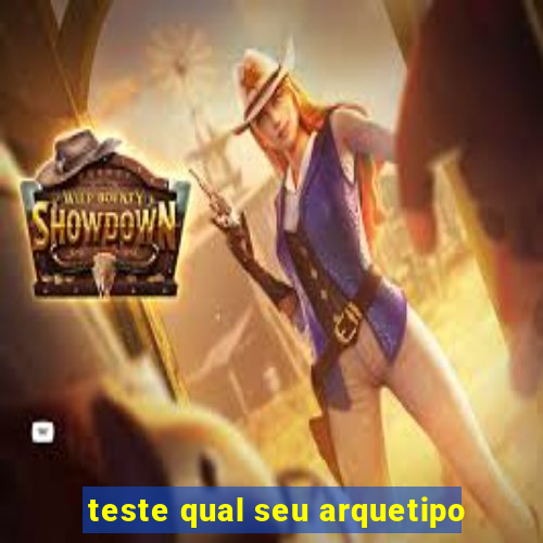 teste qual seu arquetipo